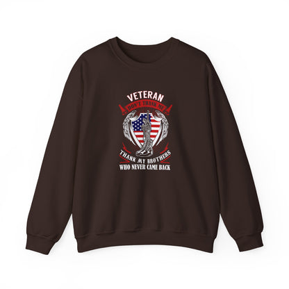 Veteran Tribute Thank My Brothers Who Never Came Back Sweatshirt