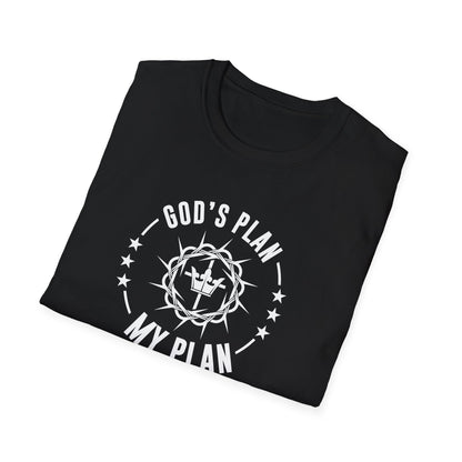 God's Plan My Plan T-Shirt