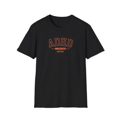 ADHD Awareness Matters T-Shirt