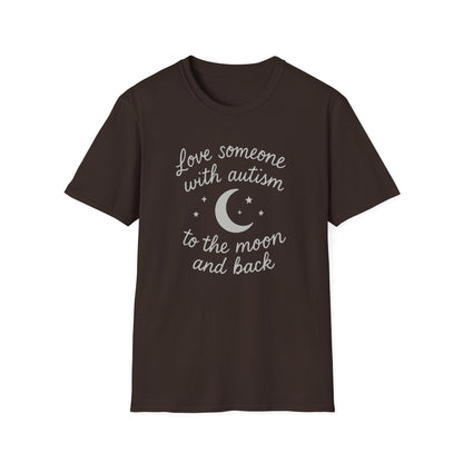 "Love Someone with Autism to the Moon and Back" T-Shirt