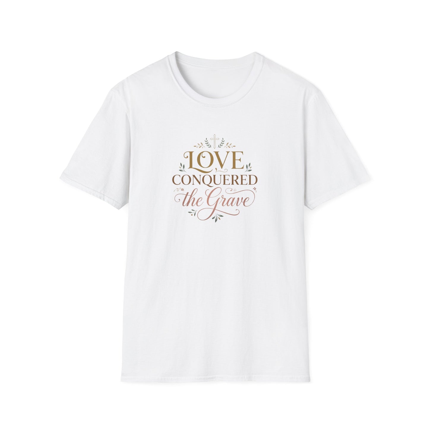 Love Conquered the Grave T-Shirt