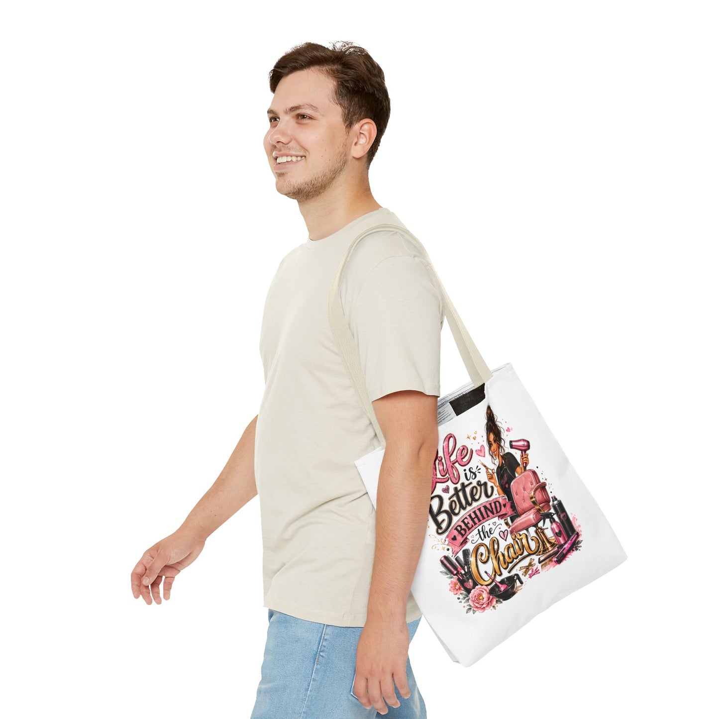 Tote Bag — "Life Is Better Behind the Chair" Salon Stylist Tote