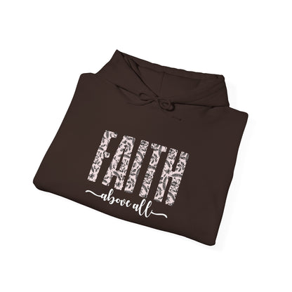 Faith Above All Hoodie