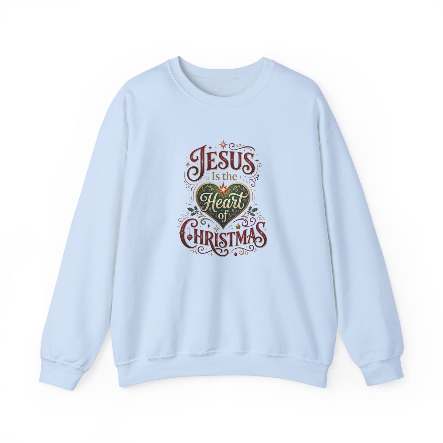 Jesus Is the Heart of Christmas  Sweatshirt