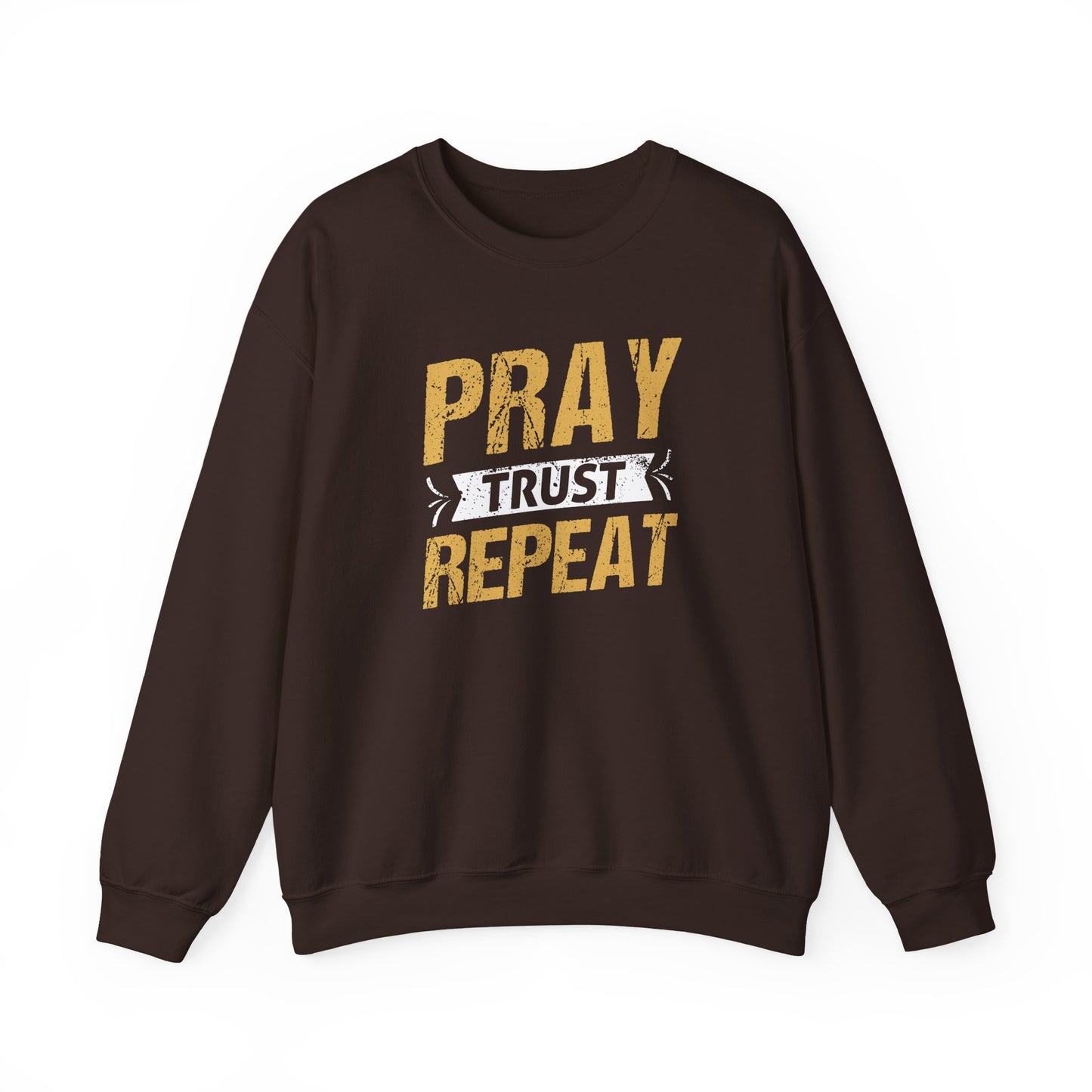 Pray Trust Repeat Sweatshirt