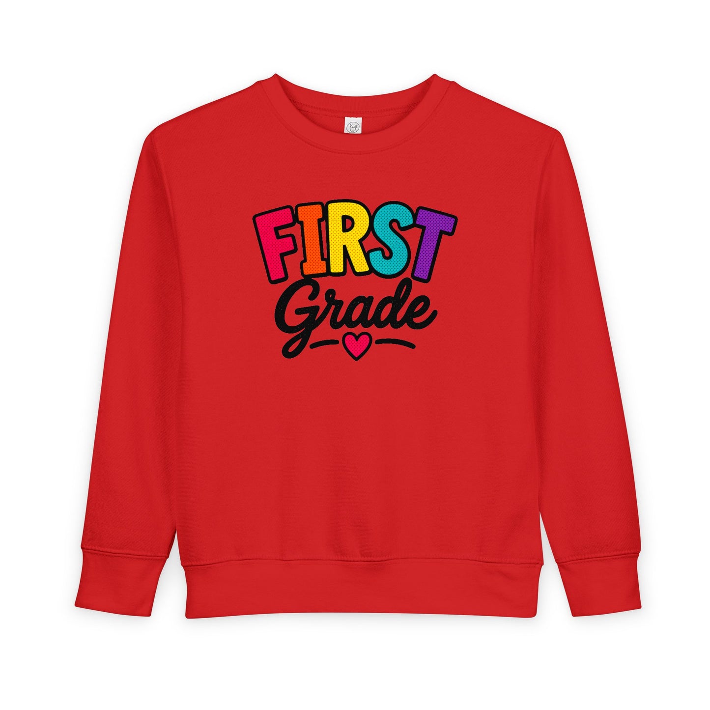 First Grade Toddler Sweatshirt — Colorful Back-to-School Kids Pullover