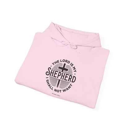The Lord is My Shepherd I Shall Not Want - Psalm 23:1. Hoodie
