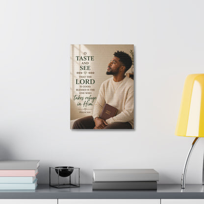 Canvas Wall Art - Psalm 34:8 "Taste and See" Inspirational Christian Prayer Print