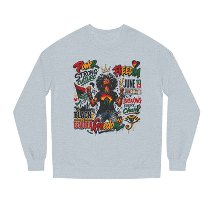 Juneteenth Freedom Sweatshirt