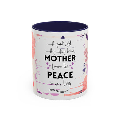 Mother Peace Floral Coffee Mug — "A quiet light, a guiding hand..." Memorial Tribute Mug