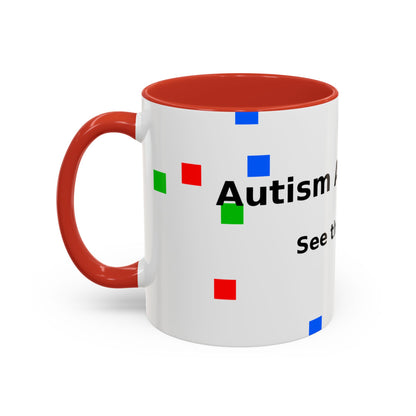 Autism Awareness Accent Mug - "See the Ability" Coffee Cup