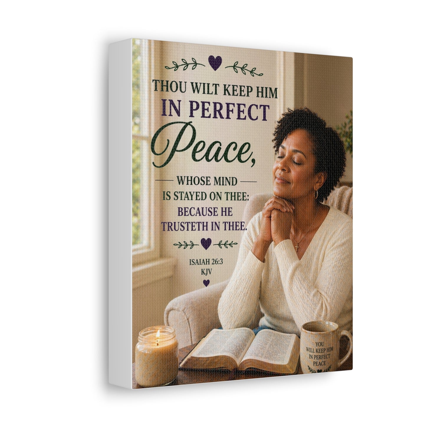 Stretched Canvas — "Thou Wilt Keep Him in Perfect Peace" Scripture Wall Art