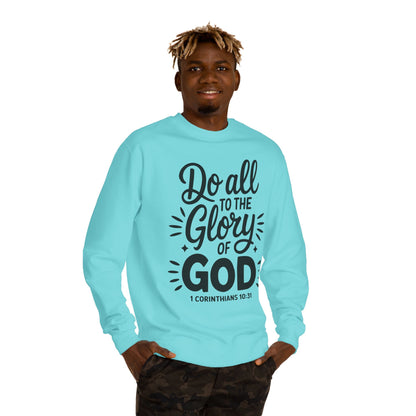 Do All to the Glory of God Sweatshirt — 1 Corinthians 10:31 Christian Crewneck