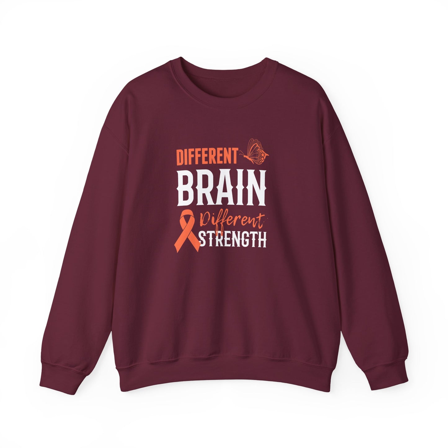 Different Brain Different Strength Crewneck Sweatshirt