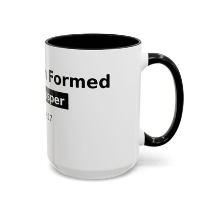 Accent Coffee Mug — "No Weapon Formed Shall Prosper" Isaiah 54:17 Inspirational Christian Mug