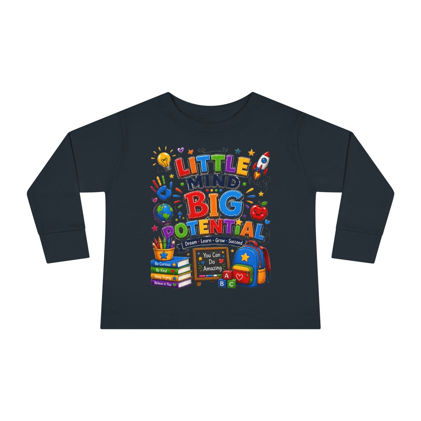 Toddler Tee — "Little Mind Big Potential" Back-to-School Long Sleeve