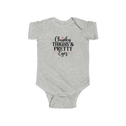 Infant Bodysuit - "Chunky Thighs & Pretty Eyes" Cute Newborn Onesie