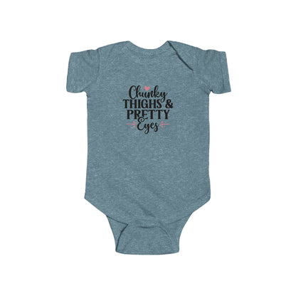 Infant Bodysuit - "Chunky Thighs & Pretty Eyes" Cute Newborn Onesie