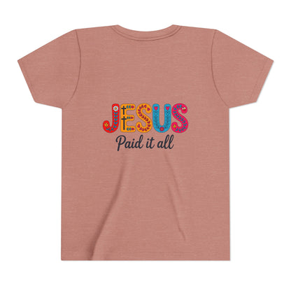 Youth Tee — "Jesus Paid It All" Colorful Faith Graphic