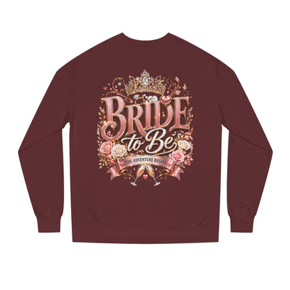 Bride-to-Be Sweatshirt — Bachelorette Party Crewneck
