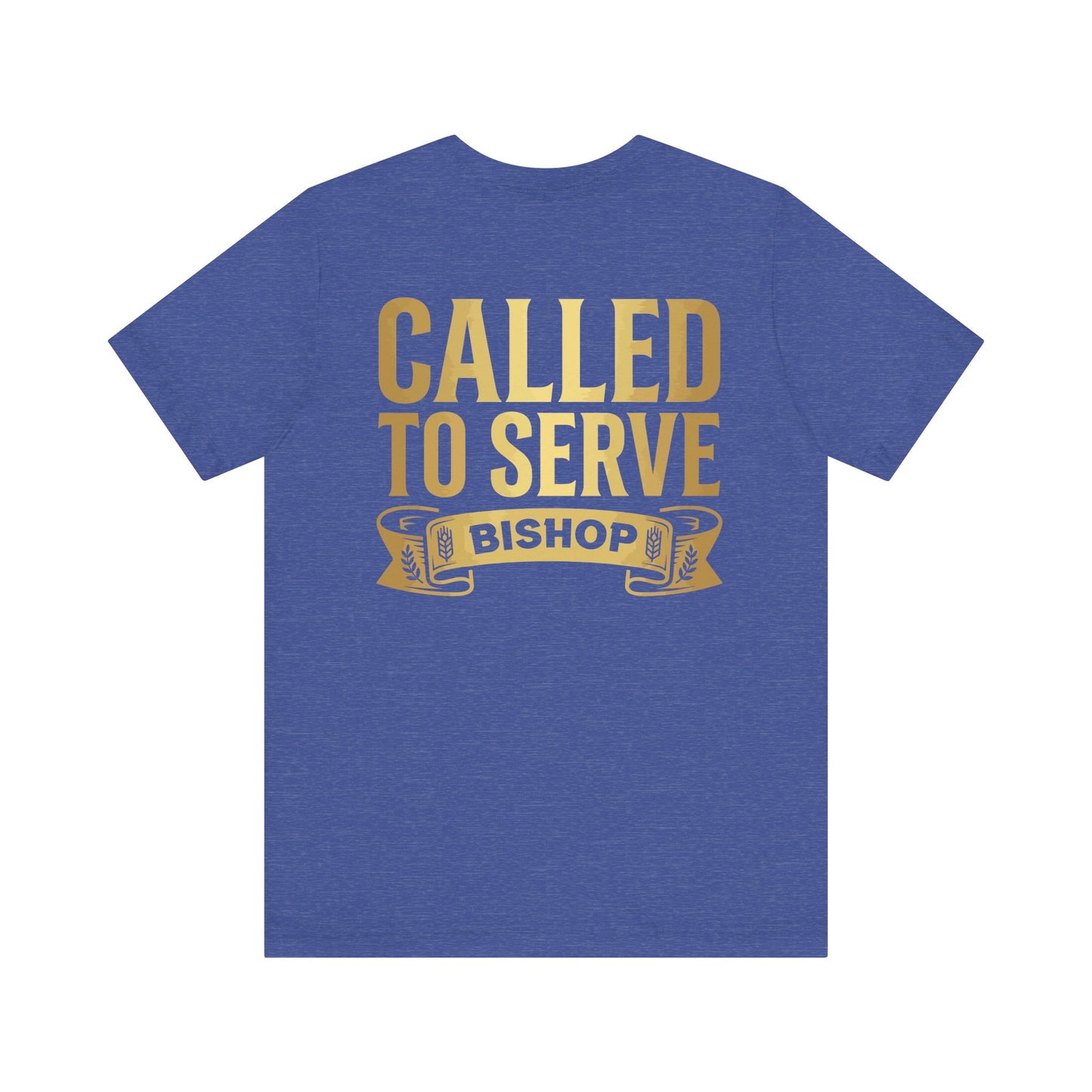 Called to Serve Bishop T-Shirt