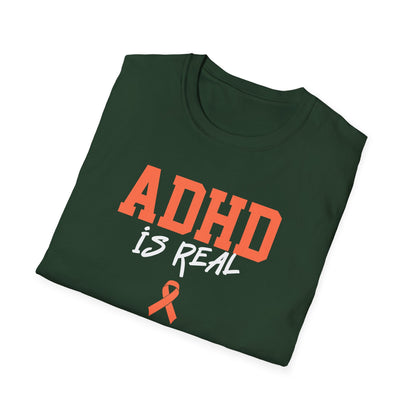ADHD Is Real T-Shirt