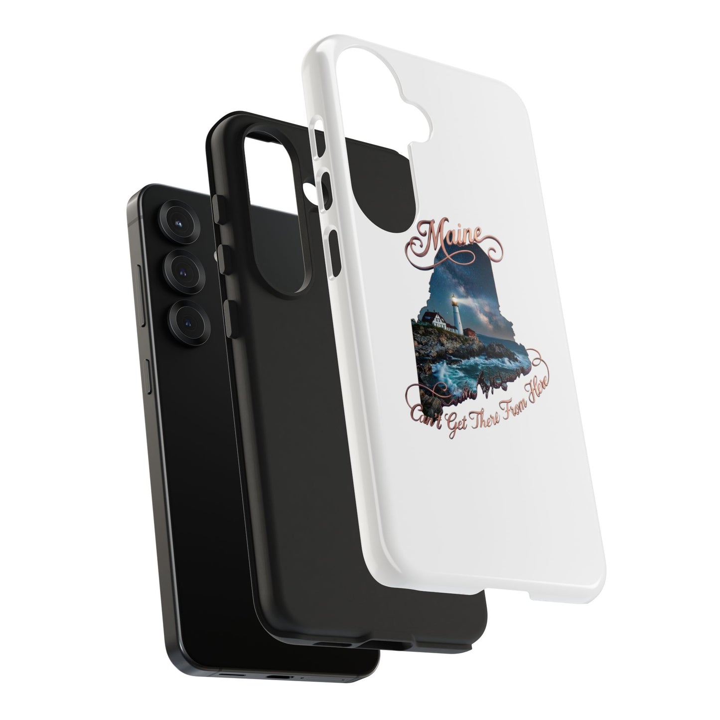 Maine Lighthouse Tough Phone Case — "Can't Get There From Here" State Silhouette