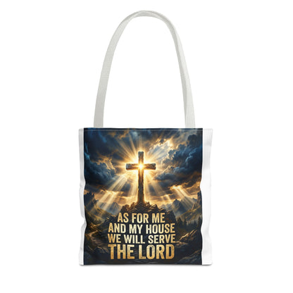 "As For Me And My House We Will Serve The Lord" Tote Bag