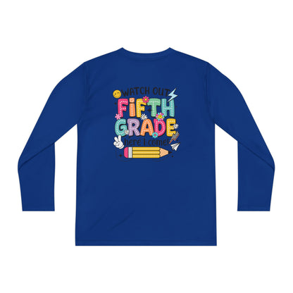 Youth Long Sleeve Tee - "Watch Out Fifth Grade Here I Come" Back-to-School Shirt