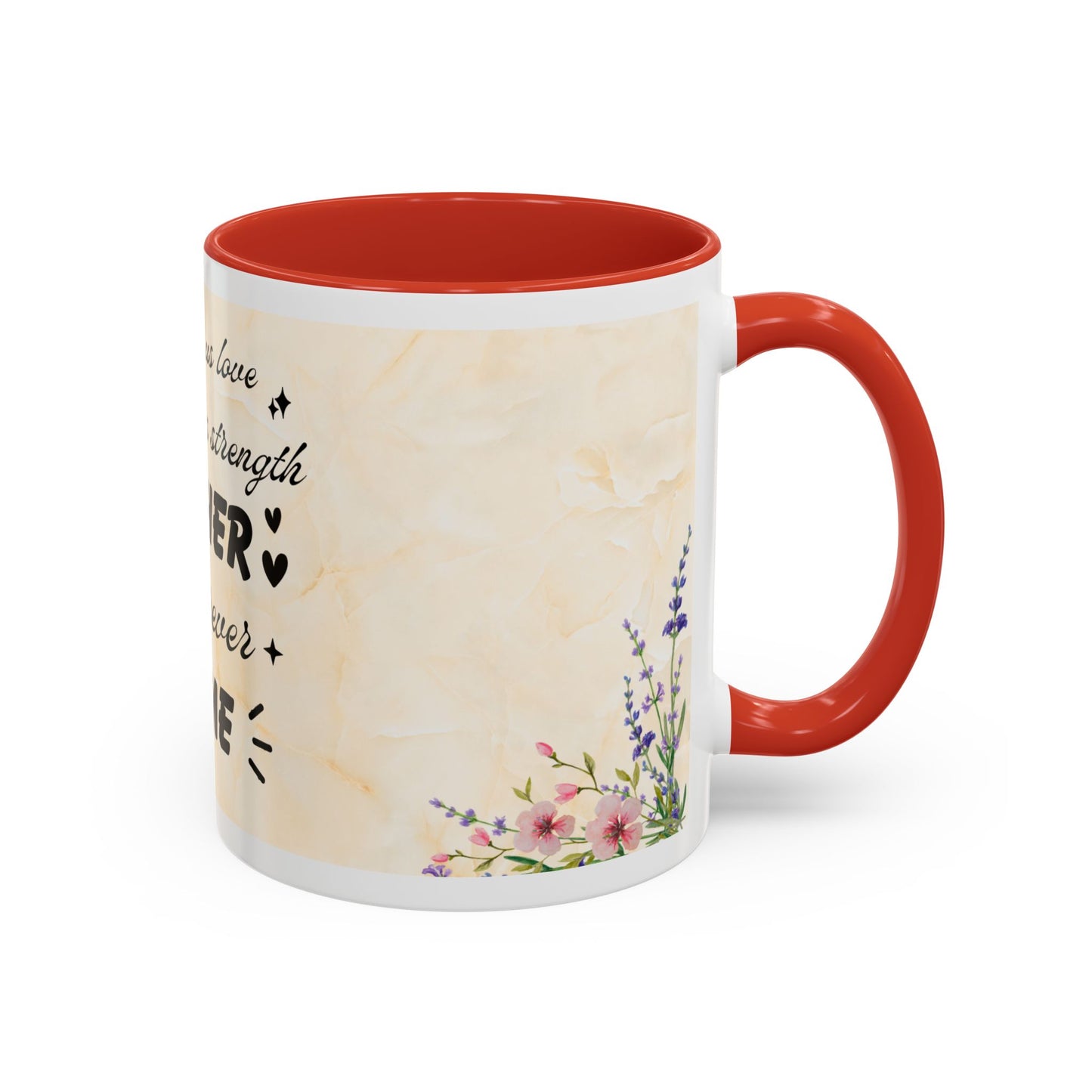 Mother Home Coffee Mug — Floral 'She Gave Us Love, She Gave Us Strength' Accent Mug