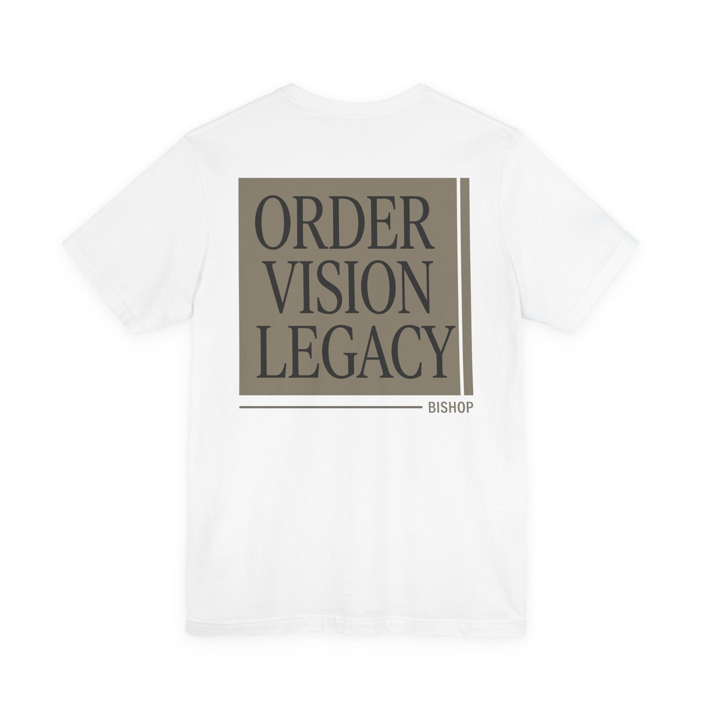 Order Vision Legacy Graphic Tee — Minimalist Inspirational Typography Shirt