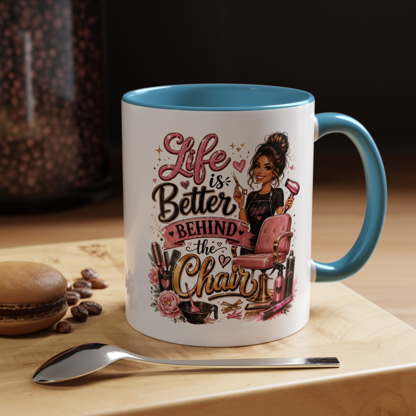 Life Is Better Behind the Chair Coffee Mug — Hair Stylist Barber Salon Gift (11/15oz)