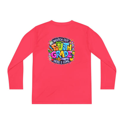 Fourth Grade Kids Long Sleeve Tee — "Watch Out Fourth Grade Here I Come"