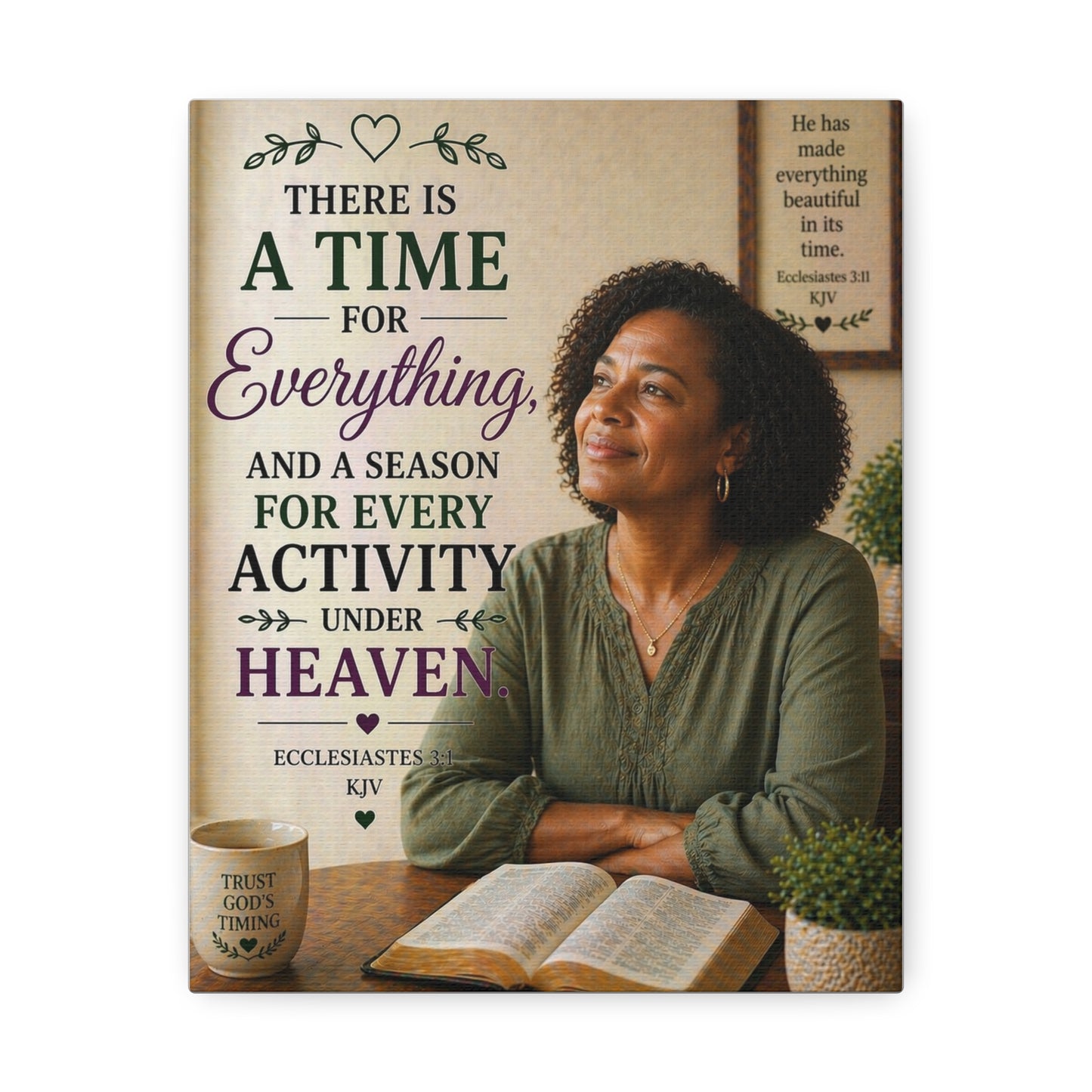 Religious Wall Art Stretched Canvas – "There Is A Time For Everything" Ecclesiastes Inspirational Bible Verse Decor