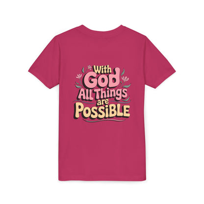 Youth Tee - "With God All Things Are Possible" Inspirational Christian Shirt