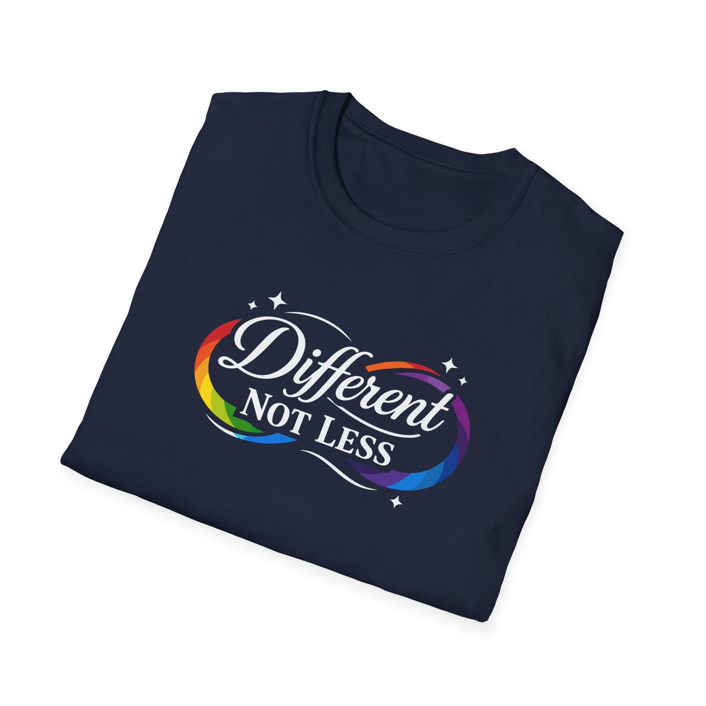 Different Not Less T-Shirt
