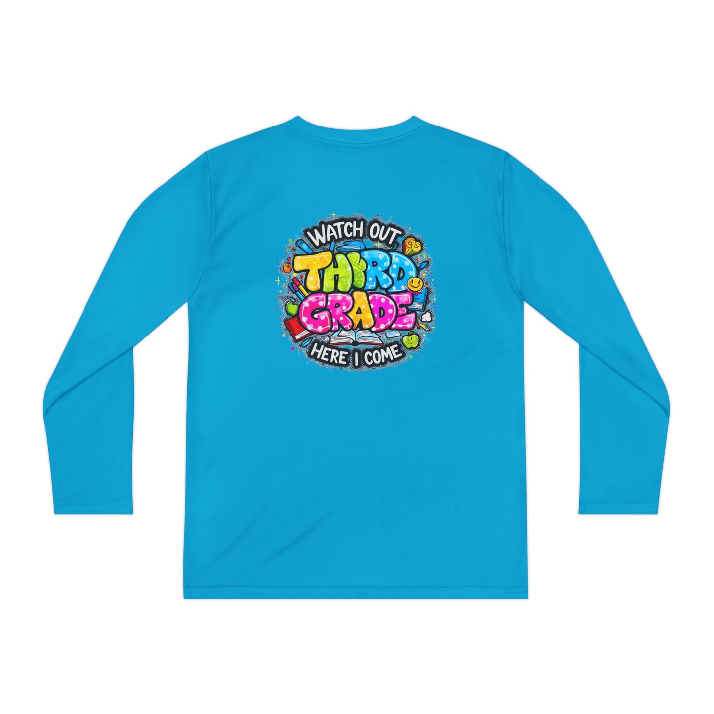 Youth Long Sleeve Tee — "Watch Out Third Grade Here I Come" Back-to-School Shirt