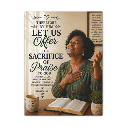 Canvas Wall Art — "Let Us Offer the Sacrifice of Praise" Christian Scripture Decor