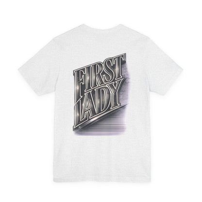 First Lady Graphic Tee — Retro Metallic Script Short Sleeve Shirt
