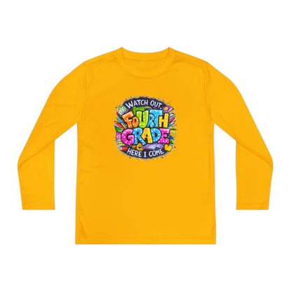 Fourth Grade Kids Long Sleeve Tee — "Watch Out Fourth Grade Here I Come"