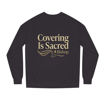 Covering Is Sacred Sweatshirt — Religious Faith Crewneck (Bishop)
