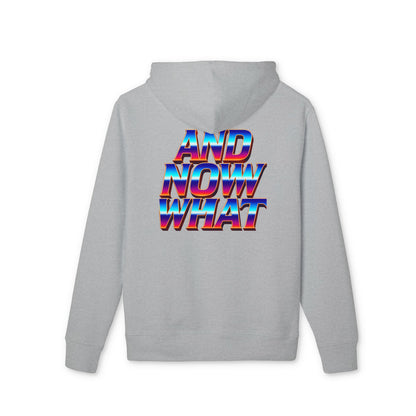 And Now What Hoodie — Retro Gradient Text Pullover