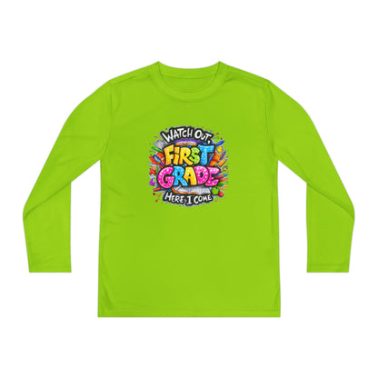 First Grade Kids Long Sleeve Tee — "Watch Out! First Grade Here I Come" Back-to-School Shirt