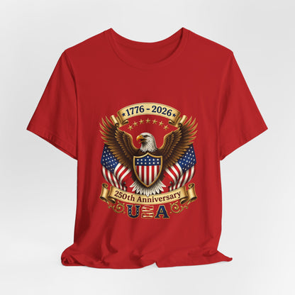250th Anniversary USA Eagle T-Shirt — 1776–2026 Patriotic Tee