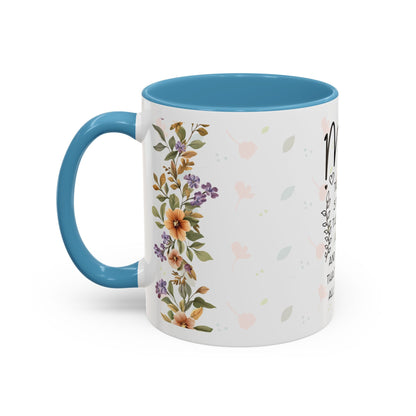Mom Floral Coffee Mug — "Mom: The Quiet Strength..." Sentimental Mother's Day Gift (11/15oz)