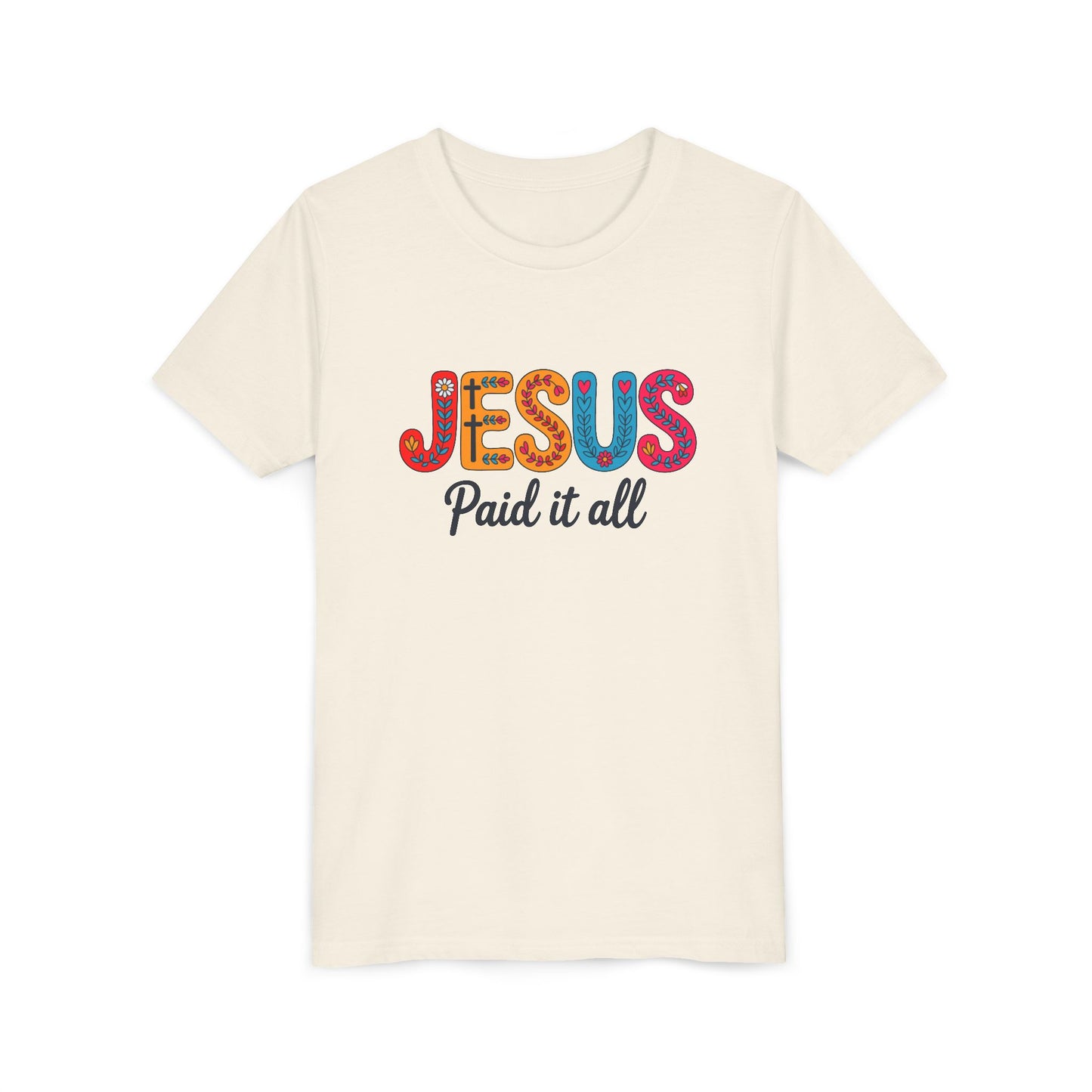 Youth Tee — "Jesus Paid It All" Colorful Faith Graphic