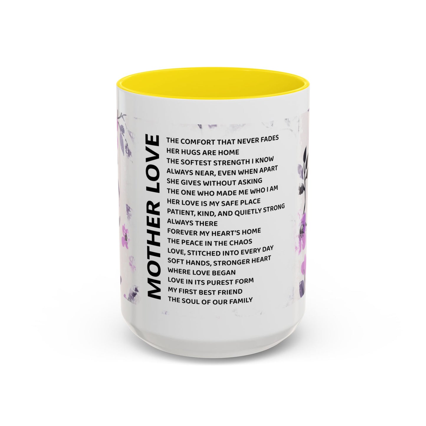 Mother Love Coffee Mug — Floral Poem Tribute (11/15oz)