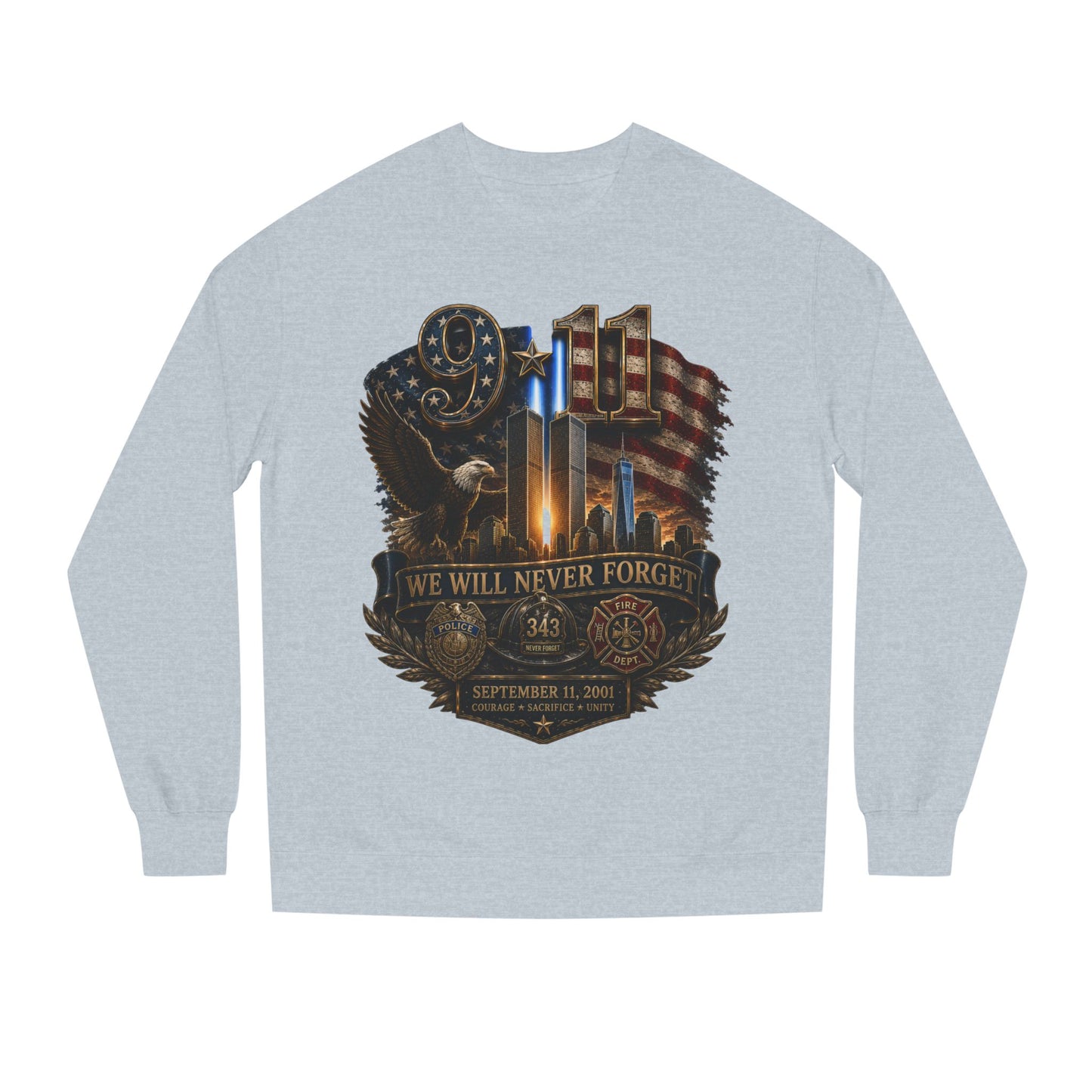 9/11 We Will Never Forget Memorial Sweatshirt