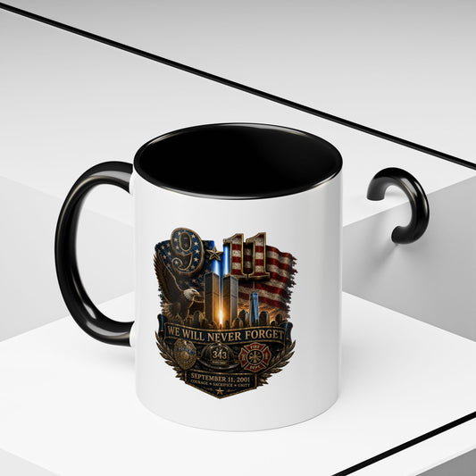 We Will Never Forget 9/11 Memorial Coffee Mug — Patriotic Tribute Accent Mug