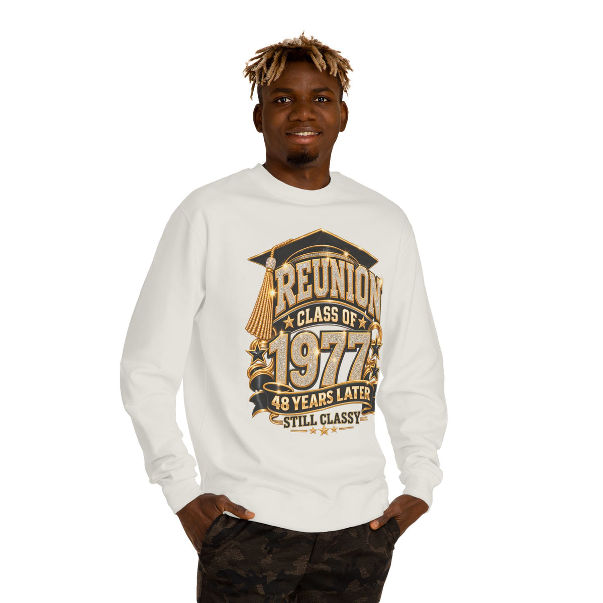 Class of 1977 Reunion Sweatshirt — 48 Years Later, Still Classy